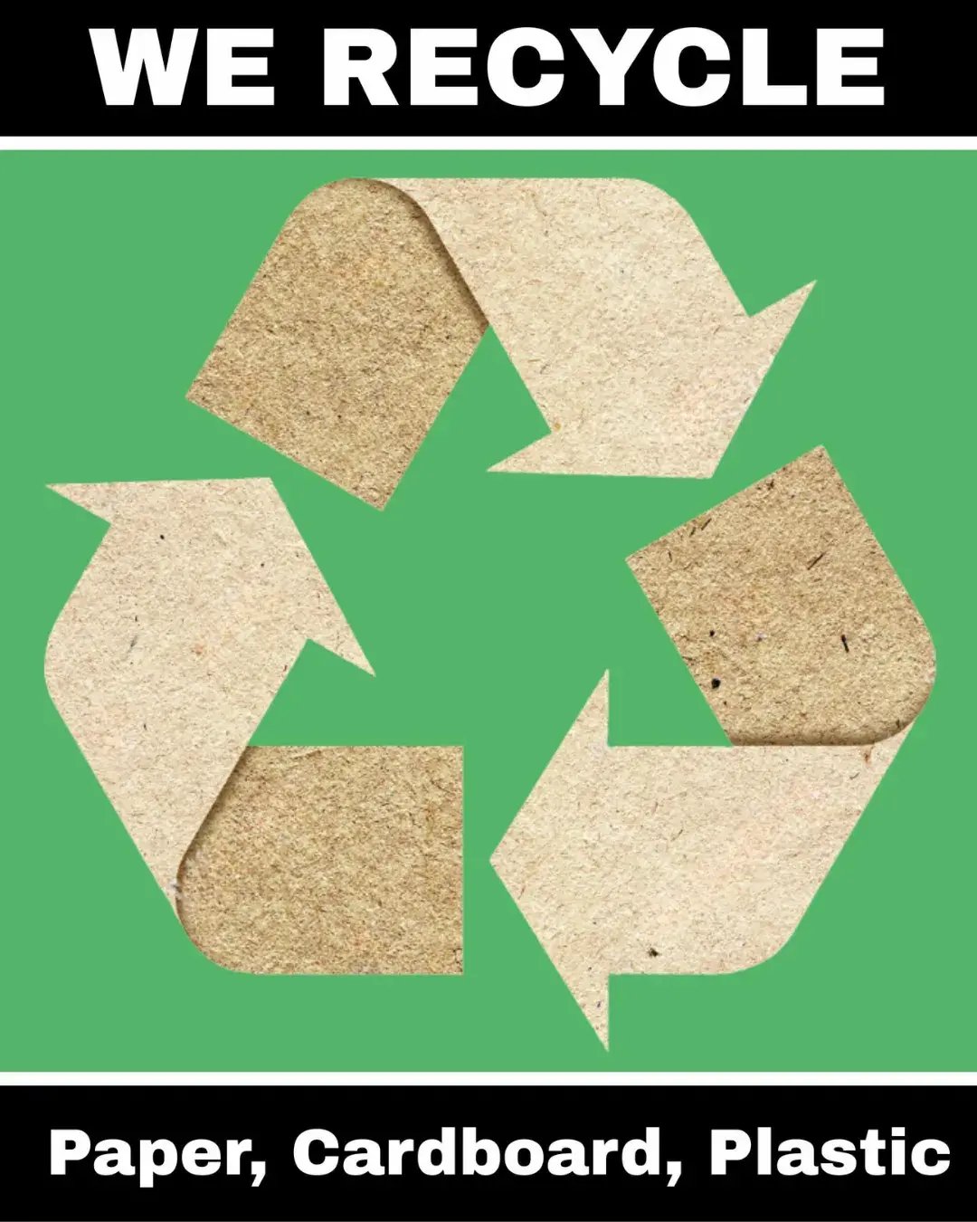 We recycle sized down